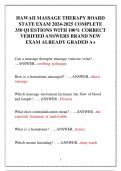HAWAII MASSAGE THERAPY BOARD  STATE EXAM 2024-2025 COMPLETE  350 QUESTIONS WITH 100&percnt; CORRECT VERIFIED ANSWERS BRAND NEW  EXAM ALREADY GRADED A&plus;
