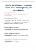 NUR257&sol; NUR 257 Exam 3 &vert; Aging and Chronic Illness in Nursing Exam &vert;Latest 2024&sol;2025 Galen