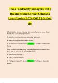 Texas Food safety Managers Test &vert; Questions and Correct Solutions Latest Update 2024&sol;2025 &vert; Graded A&plus;
