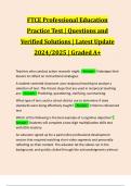 FTCE Professional Education Practice Test &vert; Questions and Verified Solutions &vert; Latest Update 2024&sol;2025 &vert; Graded A&plus;