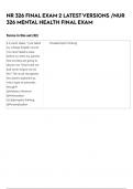 NR 326 FINAL EXAM 2 LATEST VERSIONS &sol;NUR 326 MENTAL HEALTH FINAL EXAM 