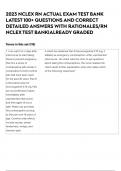 2023 NCLEX RN ACTUAL EXAM TEST BANK LATEST 100&plus; QUESTIONS AND CORRECT DETAILED ANSWERS WITH RATIONALES&sol;RN NCLEX TEST BANK&vert;ALREADY GRADED