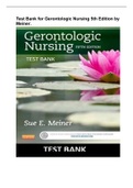 Test Bank for Gerontologic Nursing 5th Edition by Meiner.