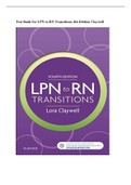 Test Bank for LPN to RN Transitions 4th Edition ClaywellLPN to RN Transitions 4th Edition Claywell