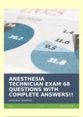 ANESTHESIA TECHNICIAN EXAM 68 QUESTIONS WITH COMPLETE ANSWERS&excl;&excl;