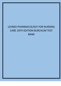 Lehnes Pharmacology For Nursing Care 10th Edition Burchum Test Bank.