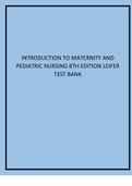 Introduction To Maternity And Pediatric Nursing 8th Edition Leifer Test Bank.