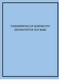 Fundamentals Of Nursing 9th Edition Potter Test Bank.
