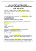 AMBULATORY CARE NURSING  CERTIFICATION REVIEW 2024 QUESTIONS  AND ANSWERS