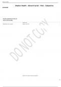  Shadow Health - Edward Carter - Pain - Subjective       Practice questions for this set Terms in this set &lpar;58&rpar;      Established orientation&Tab;-oriented to person -oriented to place -oriented to time -oriented to situation Asked about onset and duration of 