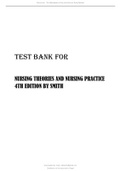 TEST BANK FOR NURSING THEORIES AND NURSING PRACTICE 4TH EDITION BY SMITH.