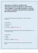 2024 LIFE&comma; ACCIDENT AND HEALTH  INSURANCE EXAM WITH REAL QUESTIONS  AND CORRECT ANSWERS &lbrack;GRADED A&plus;&rsqb; &vert;&vert;LIFE&comma;  ACCIDENT AND HEALTH INSURANCE 2024-2025  &vert;&vert;GUANTEED PASS&excl;&excl;