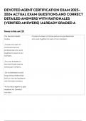 DEVOTED AGENT CERTIFICATION EXAM 2023-2024 ACTUAL EXAM  QUESTIONS AND CORRECT DETAILED ANSWERS WITH RATIONALES &lpar;VERIFIED ANSWERS&rpar; &vert;ALREADY GRADED A