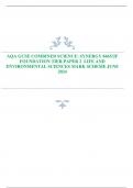 AQA GCSE COMBINED SCIENCE&colon; SYNERGY 8465&sol;2F  FOUNDATION TIER PAPER 2 LIFE AND  ENVIRONMENTAL SCIENCES MARK SCHEME JUNE  2024