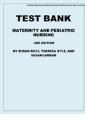TEST BANK FOR MATERNITY AND PEDIATRIC NURSING 3RD EDITION BY SUSAN RICCI, THERESA KYLE, AND SUSAN CARMAN