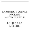 La Musique vocale profane au 19e si&egrave;cle &colon; le lied et la m&eacute;lodie