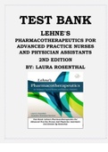 LEHNE'S PHARMACOTHERAPEUTICS FOR ADVANCED PRACTICE NURSES AND PHYSICIAN ASSISTANTS, 2ND EDITION BY LAURA ROSENTHAL TEST BANK ISBN: 9780323554954