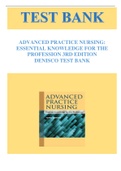 ADVANCED PRACTICE NURSING: ESSENTIAL KNOWLEDGE FOR THE PROFESSION 3RD EDITION DENISCO TEST BANK