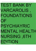 TEST BANK FOR FOUNDATIONS OF PSYCHIATRIC MENTAL HEALTH NURSING BY Varcaroli