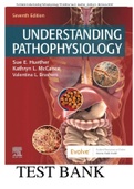 Test Bank Understanding Pathophysiology 7th Edition Sue E. Huether , Kathryn L. McCance 2019 