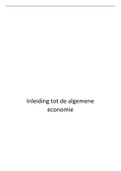 Samenvatting Algemene economie - 1ste semester (FSW) 
