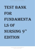 TEST BANK FOR FUNDAMENTALS OF NURSING 9TH EDITION LATEST VERSION [ALL CHAPTERS]