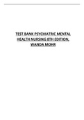TEST BANK PSYCHIATRIC MENTAL HEALTH NURSING 8TH EDITION, WANDA MOHR