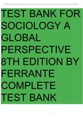 ATI Test Bank for Sociology A Global Perspective 8th Edition by Ferrante (2021), (A Grade), Questions and Answers, All Correct Study Guide, Download to Score A