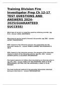 Training Division Fire Investigator Prep Ch 12-17 TEST QUESTIONS AND ANSWERS 2024-2025&lpar;GUARANTEED SUCCESS&rpar;
