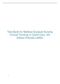 Test Bank for Medical-Surgical Nursing Critical Thinking in Client Care, 4th Edition Priscilla LeMon complete test bank 100% questions and answers solution 