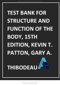 TEST BANK FOR STRUCTURE AND FUNCTION OF THE BODY, 15TH EDITION, KEVIN T. PATTON, GARY A. THIBODEAU