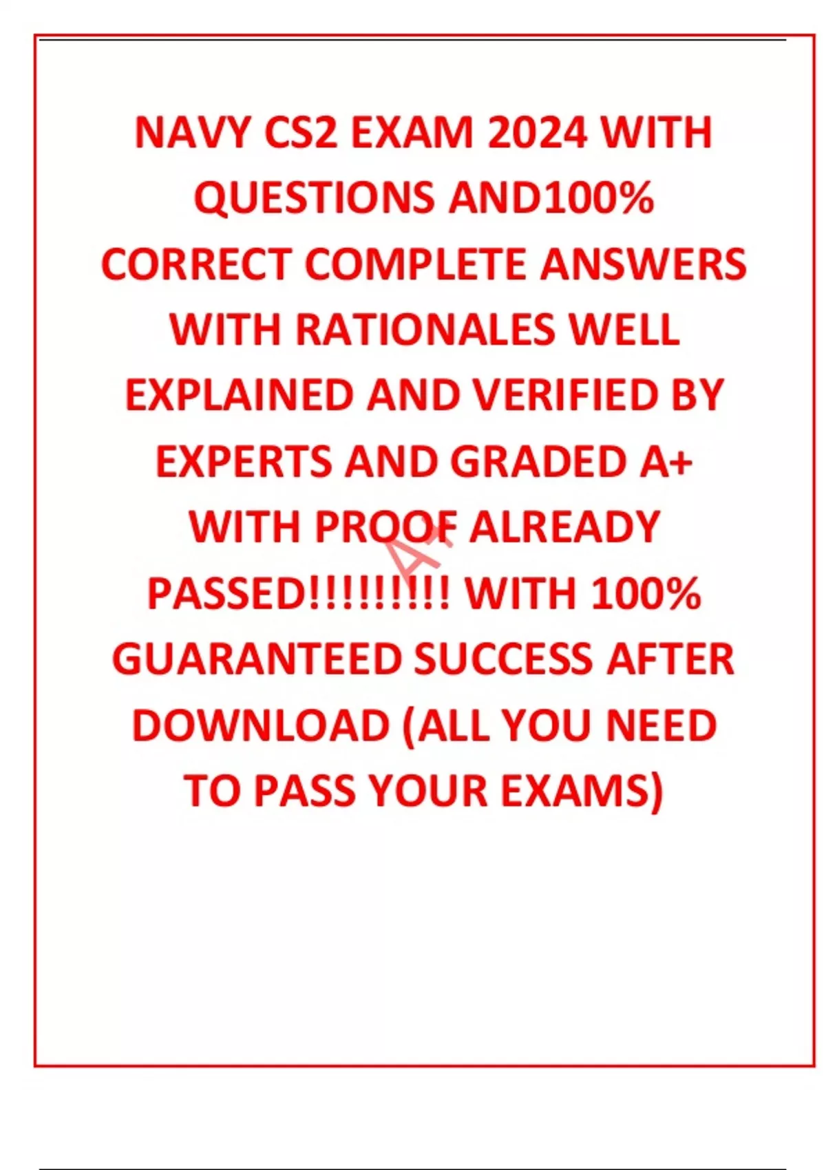 NAVY CS2 EXAM 2024 WITH QUESTIONS AND100% CORRECT COMPLETE ANSWERS WITH ...