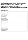 2024 MED SURG CAPSTONE PROCTOR EXAM LATEST TEST BANK 50 QUESTIONS AND CORRECT DETAILED ANSWERS WITH RATIONALES&sol;CAPSTONE MED SURG TEST BANK