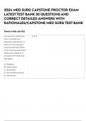 2024 MED SURG CAPSTONE PROCTOR EXAM LATEST TEST BANK 50 QUESTIONS AND CORRECT DETAILED ANSWERS WITH RATIONALES&sol;CAPSTONE MED SURG TEST BANK