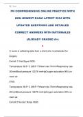 PN COMPREHENSIVE ONLINE PRACTICE WITH  NGN NEWEST EXAM LATEST 2024 WITH  UPDATED QUESTIONS AND DETAILED  CORRECT ANSWERS WITH RATIONALES  &lpar;ALREADY GRADED A&plus;&rpar; 