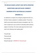 PN NCLEX EXAM LATEST 2024 WITH UPDATED  QUESTIONS AND DETAILED CORRECT  ANSWERS WITH RATIONALES &lpar;ALREADY  GRADED A&plus;&rpar; 
