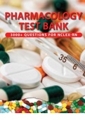 Pharmacology TestBank 3000+ Questions and Answers For Nclex RN