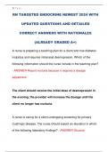 RN TARGETED ENDOCRINE NEWEST 2024 WITH  UPDATED QUESTIONS AND DETAILED  CORRECT ANSWERS WITH RATIONALES  &lpar;ALREADY GRADED A&plus;&rpar; 