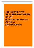 ATI COMMUNITY HEALTH PROCTORED EXAM 2022&sol;2023 Questions with Answers &lpar;60 Q&A&rpar; &lpar;Detail Solutions&rpar;&period;