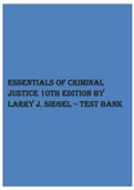 test bank Essentials-of-criminal-justice-10th-edition-by-larry-j.-siegel-