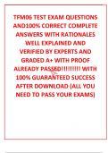 TFM06 TEST EXAM QUESTIONS AND100&percnt; CORRECT COMPLETE ANSWERS WITH RATIONALES WELL EXPLAINED AND VERIFIED BY EXPERTS AND GRADED A&plus; WITH PROOF ALREADY PASSED&excl;&excl;&excl;&excl;&excl;&excl;&excl;&excl;&excl; WITH 100&percnt; GUARANTEED SUCCESS AFTER DOWNLOAD &lpar;ALL YOU NEED TO PASS YOUR EXAMS&rpar;