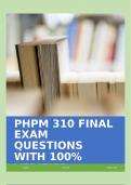 PHPM 310 FINAL EXAM QUESTIONS WITH 100&percnt; VERIFIED SOLUTIONS&excl;&excl;