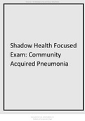 Shadow Health Focused Exam Community Acquired Pneumonia.