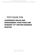 TEST BANK FOR LEADERSHIP ROLES AND MANAGEMENT FUNCTIONS AND NURSING 10TH EDITION BY MARQUIS HOUSTON 