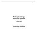 Pathophysiology&colon; A Practical Approach Lachel Story Additional Test Bank