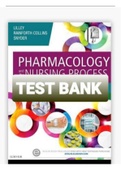 Exam (elaborations) TEST BANK LILLEY PHARMACOLOGY AND THE NURSING PROCESS 8TH EDITION 