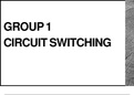 Circuit Switching - Overview