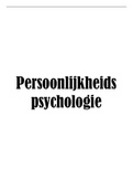 Samenvatting persoonlijkheidspsychologie I aan de VUB