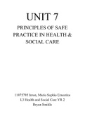 UNIT 7 Assignment (Principles of Safe Practice in Health and Social Care 100% complete 2021