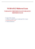 NURS 6512N Week 6 Midterm Exam (5 Sets, 500 Q & A), NURS 6512 Advanced Health Assessment